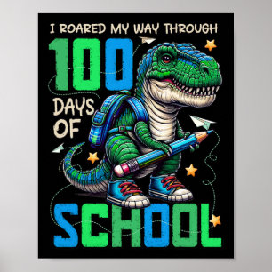 Póster 100 días de clases Trex 100 días más inteligentes 