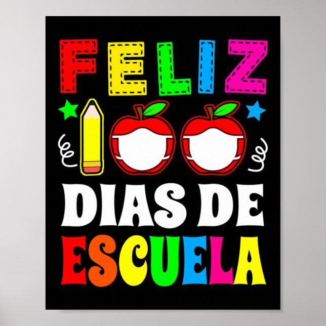 Póster 100 Días De Colegio Español Feliz 100 Dias De Escu (Frente)