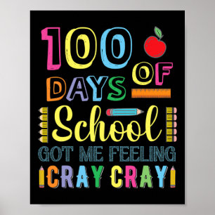 Póster 100 Días De Colegio Me Hicieron Sentir Diversión D