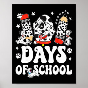 Póster 100 Días De Colegio Perro Dalmata Niño 100º Día