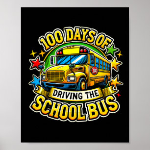Póster 100 Días De Conducir El Autobús Escolar