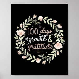 Póster 100 Días De Crecimiento Y Gratitud Enseñanza Flora