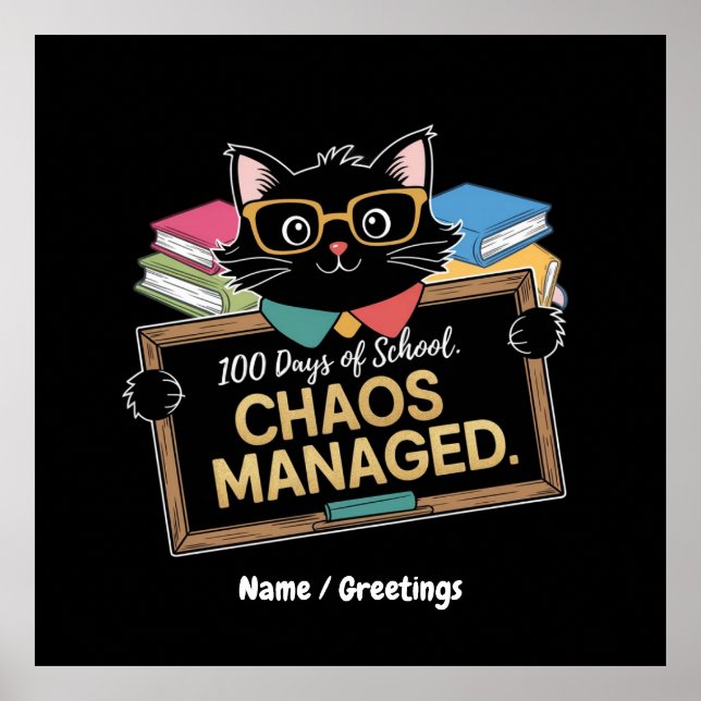 Póster 100 días de escuela cómo sobrevivió este divertido (Frente)