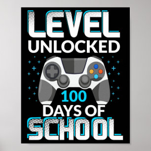 Póster 100 Días De Escuela Desbloqueados Jugador Nerdy Te