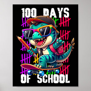 Póster 100 Días De Escuela Dinosaurio Genial Patinando 