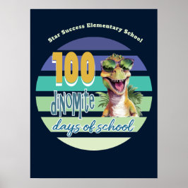 Póster 100 Días de Escuela Divertido Cool Dinosaur Escuel