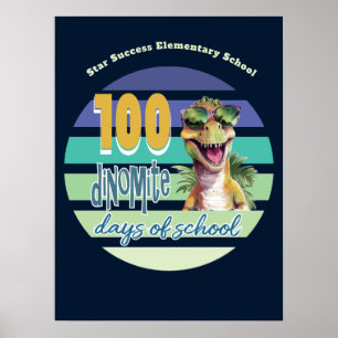 Póster 100 Días de Escuela Divertido Cool Dinosaur Escuel