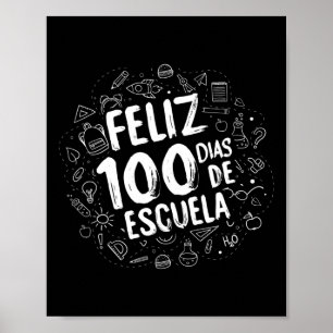 Póster 100 Días De Escuela Feliz Dias De Escuela Estudian