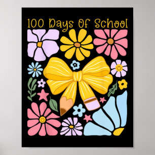 Póster 100 Días De Escuela Lápiz Arco Flores Hito Ki