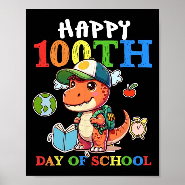 Póster 100 Días De Escuela Para Rex Dinosaurio (Frente)