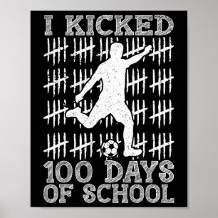 Póster 100 Días De Escuela Pateé Fútbol 100º Día De Co