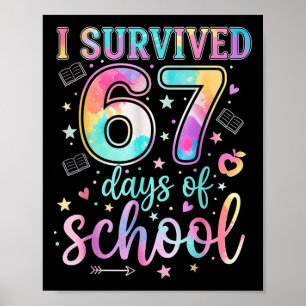 Póster 100 Días De Escuela Sobreviví 67 Días De Escuela T