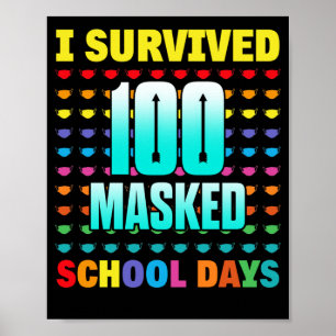Póster 100 Días De Escuela Sobreviví A 100 Días De Enmasc