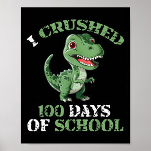 Póster 100 Días De Escuela Tyrannosaurus 100º Día De