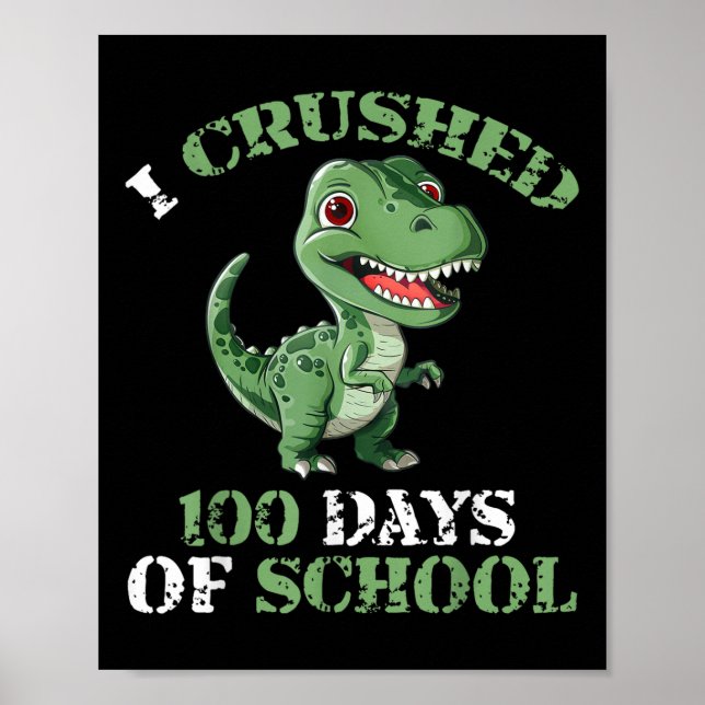 Póster 100 Días De Escuela Tyrannosaurus 100º Día De (Frente)