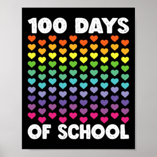 Póster 100 días de escuela y aún amando los corazones 100