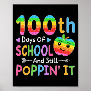 Póster 100 Días De Escuela Y Todavía Poppin' Niños Toddl