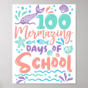 Póster 100 días de fusión de la sirena escolar 100 días