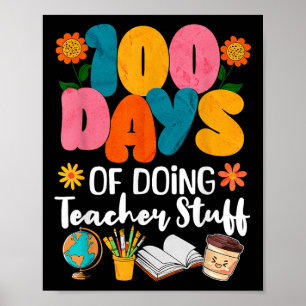 Póster 100 Días De Hacerlo Con Los Maestros 100 Días De