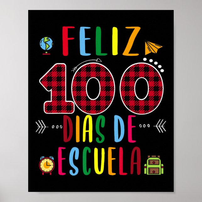 Póster 100 Dias De La Escuela Tee 100 Días De Escolaridad (Frente)