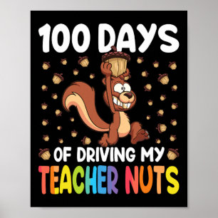 Póster 100 Días De Manejar A Mi Maestra Ardilla De Nueces