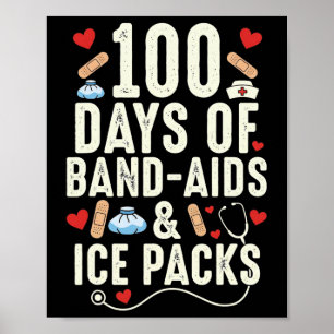 Póster 100 Días De Nd Sida Y Bolsas De Hielo Escuela De E