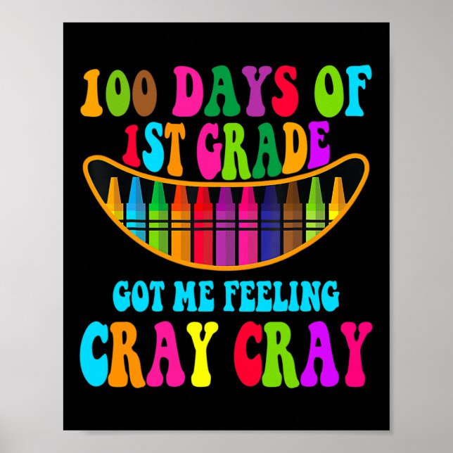 Póster 100 Días De Primer Grado Me Hicieron Sentir Grillo (Frente)