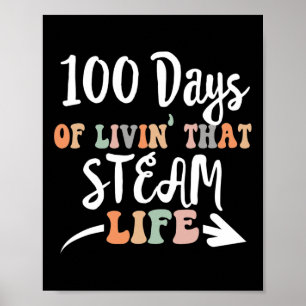 Póster 100 Días De Vapor 100º Día De La Escuela Para El T