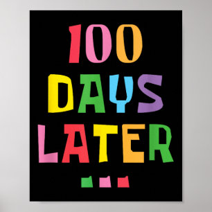Póster 100 días después, 100° día de los niños maestros d