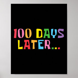 Póster 100 días después, 100° día de los niños maestros d