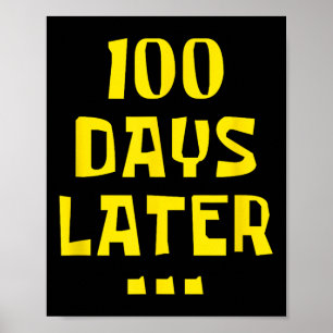 Póster 100 días después, 100° día de los niños maestros d