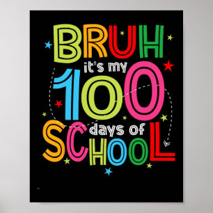 Póster 100 Días Escolares 100 Días De Escuela T