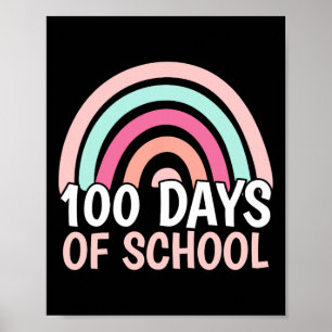Póster 100 Días Escolares De Arcoiris 100º Día De Colegio