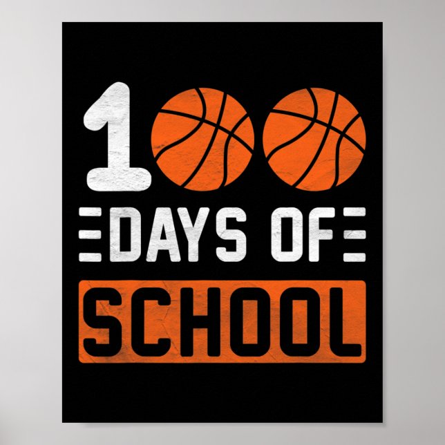 Póster 100 Días Escolares De Bysketbyll 100º Día Escolar (Frente)