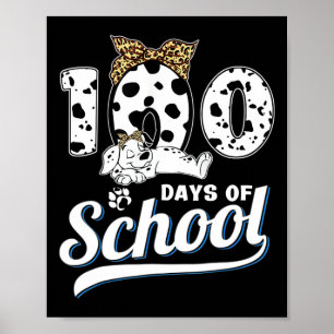 Póster 100 Días Escolares De Niños Dalmacianos Chicas 100