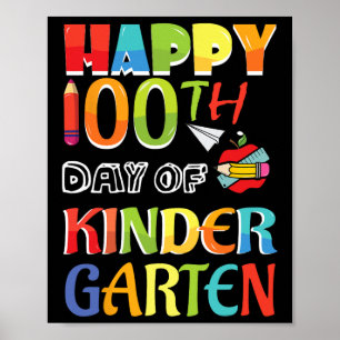 Póster 100 Días Escolares Felices 100 Días De Jardín De N