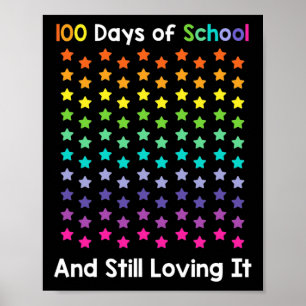 Póster 100 Días Escolares Y Todavía Me Encanta Feliz