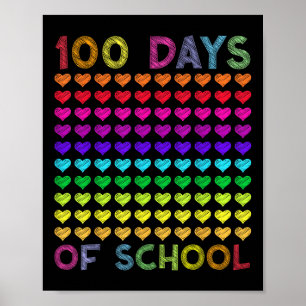 Póster 100 Días Escolares Y Todavía Me Encantan Los Coraz