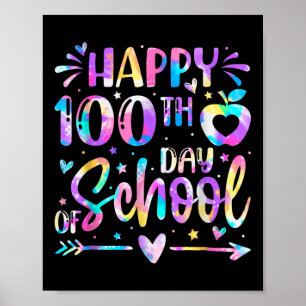 Póster 100 días felices del Día del Arco Escolar 100 días