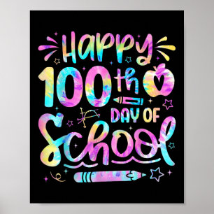 Póster 100 días felices del Día del Arco Escolar 100 días