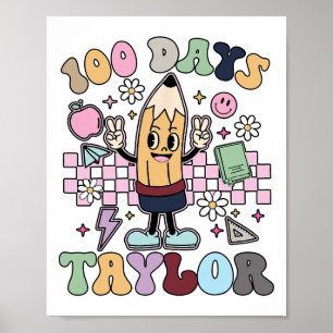 Póster 100 Días Maestro Taylor Para Niños 100 Días De Sch