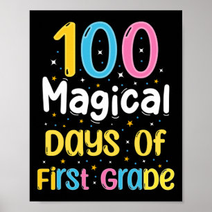 Póster 100 días mágicos de primer grado 100° día escolar