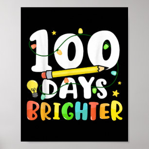 Póster 100 días más brillantes Feliz 100° día de clases