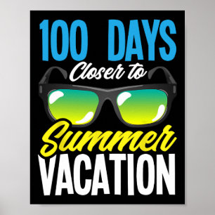 Póster 100 Días Más Cerca A Los Estudiantes De Verano Vac