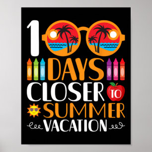 Póster 100 días más cerca de las vacaciones de verano