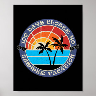 Póster 100 días más cerca del verano - 100° día de clases