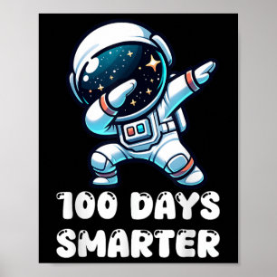 Póster 100 días más inteligente astronauta de dabbing 100