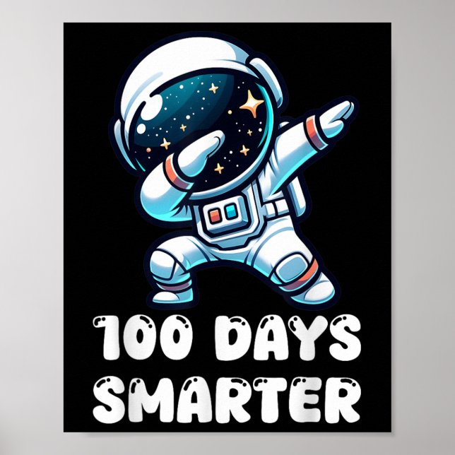 Póster 100 días más inteligente astronauta de dabbing 100 (Frente)