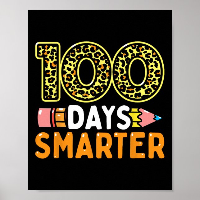 Póster 100 días más inteligente profesor o estudiante 100 (Frente)