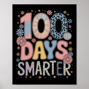 Póster 100 días más inteligentes, 100 días felices para l